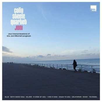Album Colin Steele Quartet: Joni – Jazz Interpretations Of The Joni Mitchell Songbook