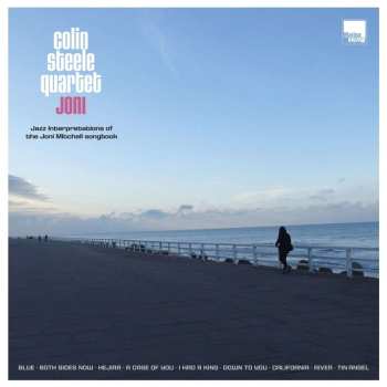 CD Colin Steele Quartet: Joni – Jazz Interpretations Of The Joni Mitchell Songbook 519518