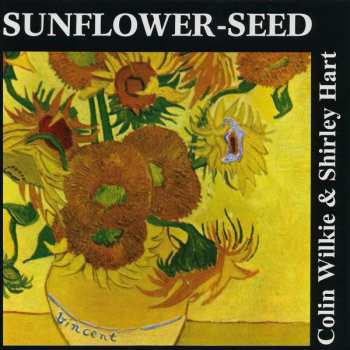 Album Colin Wilkie: Sunflower-Seed