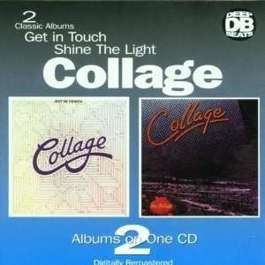 Album Collage: Get In Touch / Shine The Light