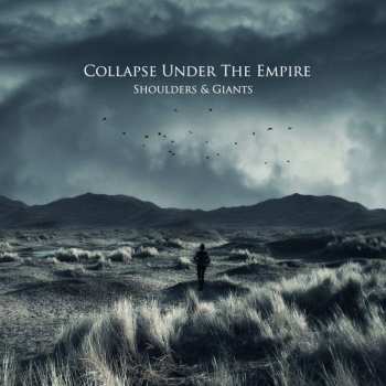 Album Collapse Under The Empire: Shoulders & Giants