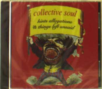 CD Collective Soul: Hints Allegations And Things Left Unsaid 298544