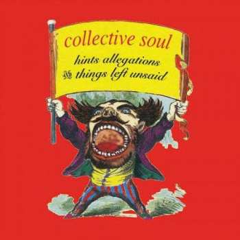 Album Collective Soul: Hints Allegations And Things Left Unsaid
