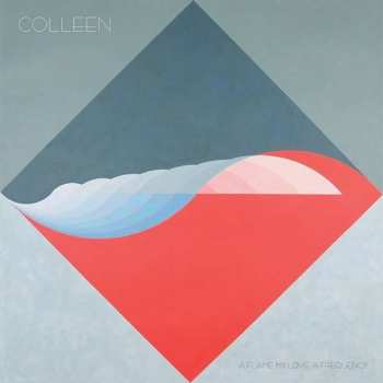 Album Colleen: A Flame My Love, A Frequency