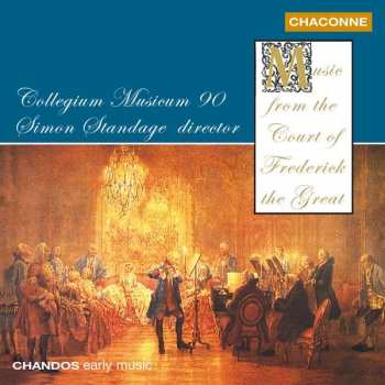 Album Collegium Musicum 90: Music From The Court Of Frederick The Great