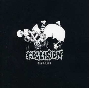 Album Collision: Roadkiller