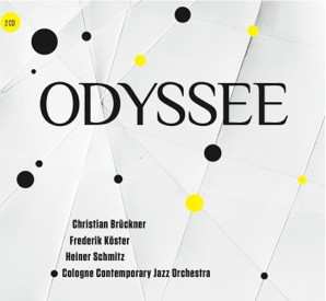 Album Cologne Contemporary Jazz Orchestra: Odyssee