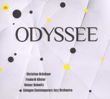 2CD Cologne Contemporary Jazz Orchestra: Odyssee 485794
