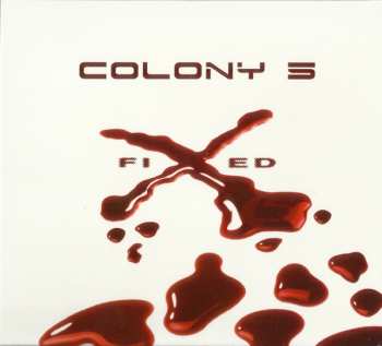 Album Colony 5: Fixed