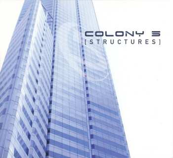 Album Colony 5: Structures