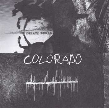 CD Neil Young & Crazy Horse: Colorado 7540