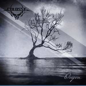 Album Colosse: Orogin