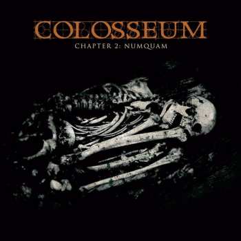 Album Colosseum: Chapter 2: Numquam