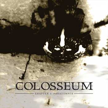 Album Colosseum: Chapter 3: Parasomnia
