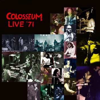 Album Colosseum: Colosseum Live '71