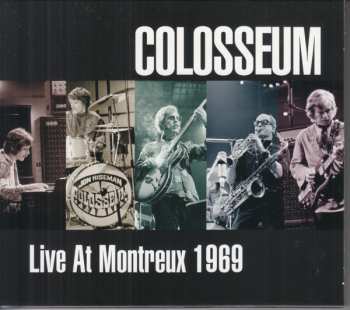 Album Colosseum: Live At Montreux 1969