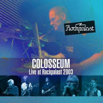 2CD/DVD Colosseum: Live At Rockpalast 2003 392112