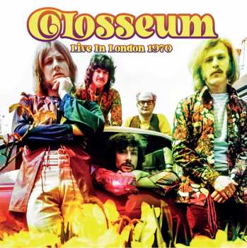 Album Colosseum: Live In London 1970