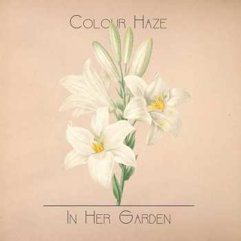 Colour Haze: In Her Garden
