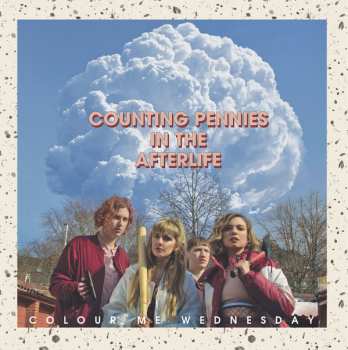 Album Colour Me Wednesday: Counting Pennies In The Afterlife