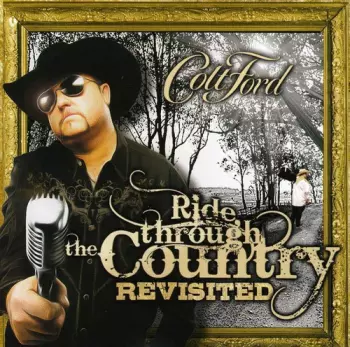 Colt Ford: Ride Through The Country