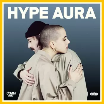 Coma Cose: Hype Aura