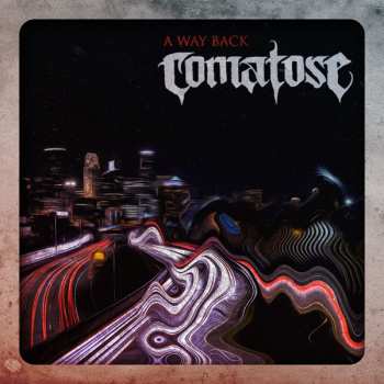 LP Comatose: A Way Back CLR 458686