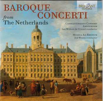 4CD Combattimento Consort Amsterdam: Baroque Concerti From The Netherlands 121098