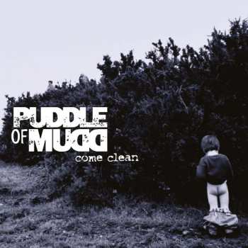 Album Puddle Of Mudd: Come Clean