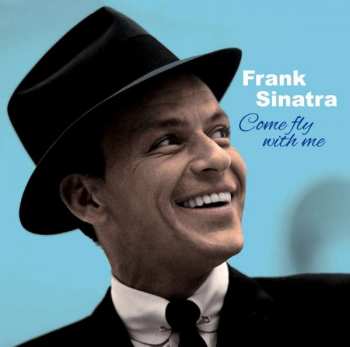 CD Frank Sinatra: Come Fly With Me 403963