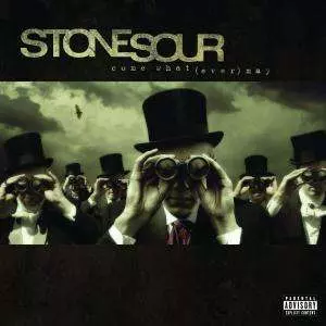 Stone Sour: Come What(ever) May