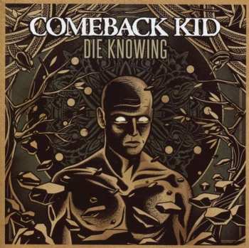 Album Comeback Kid: Die Knowing