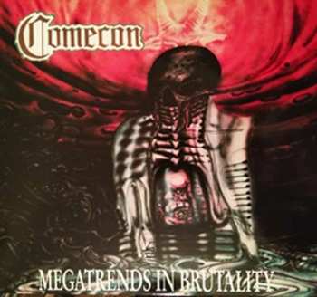 Album Comecon: Megatrends In Brutality