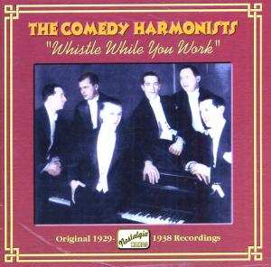 Album Comedy Harmonists: Whistle While You Work