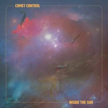 CD Comet Control: Inside The Sun 271105