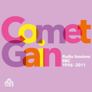 Album Comet Gain: Radio Sessions