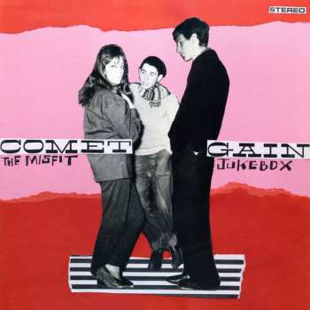 Album Comet Gain: The Misfit Jukebox