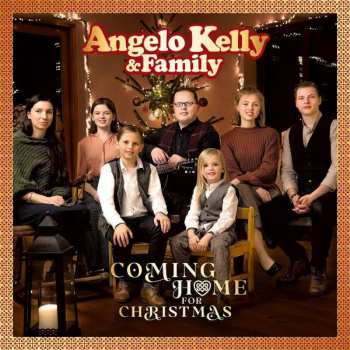 Album Angelo Kelly & Family: Coming Home For Christmas