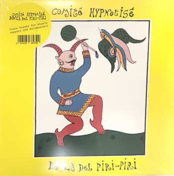 Album Comite Hypnotise: Danza Del Piri-piri