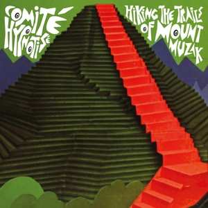 LP Comite Hypnotise: Hiking The Trails Of Mount Muzak 477689