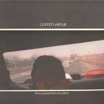Album Commander Venus: The Uneventful Vacation