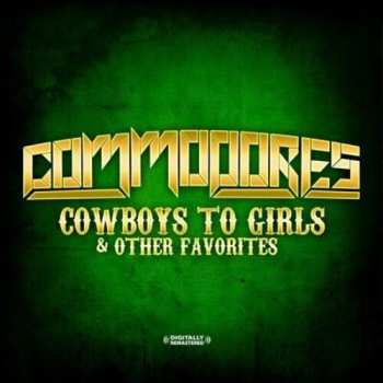 Album Commodores: Cowboys To Girls & Other Favorites