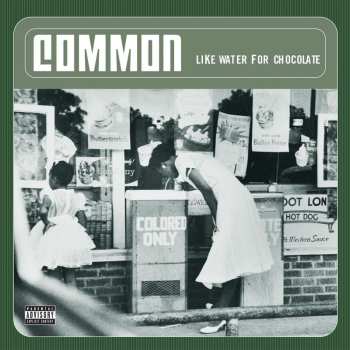 2LP Common: Like Water For Chocolate 471102