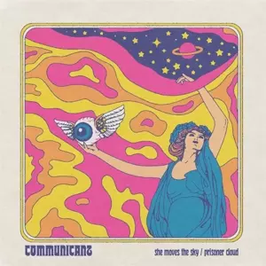 Communicant: 7-she Moves The Sky / Prisoner Cloud