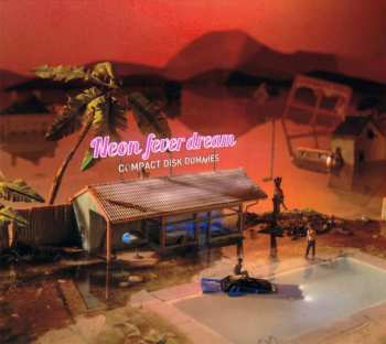 Album Compact Disk Dummies: Neon Fever Dream