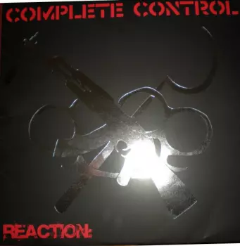 Complete Control: Reaction
