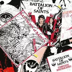 Battalion Of Saints: Complete Discography