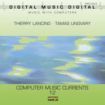 Album Computer Music Currents 12 / Var: Computer Music Currents 12