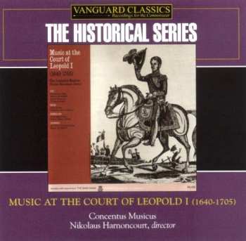CD Concentus Musicus Wien: Music At The Court Of Leopold I (1640-1705) 343948