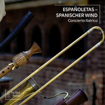 Album Concierto Ibérico: Espanoletas - Spanischer Wind